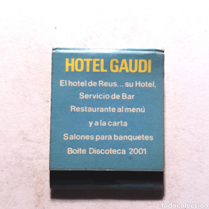 Cajas de Cerillas: (CER-01) CAJA CERILLAS PUBLICITARIA - HOTEL GAUDI (REUS)
