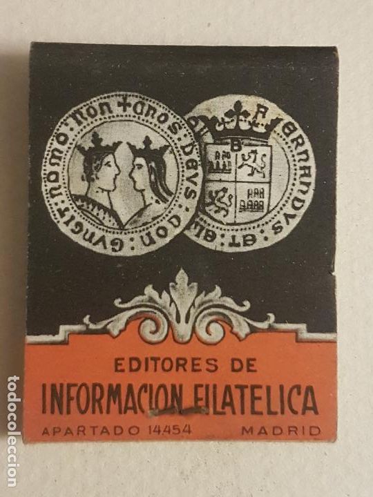 Cajas de Cerillas: EDITORES DE INFORMACION FILATELICA PUBLICIDAD CAJA DE CERILLAS