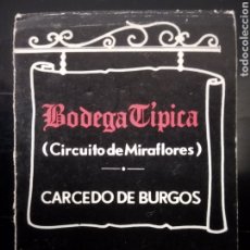 Cajas de Cerillas: CARCEDO DE BURGOS , CAJA CERILLAS , BODEGA TIPICA