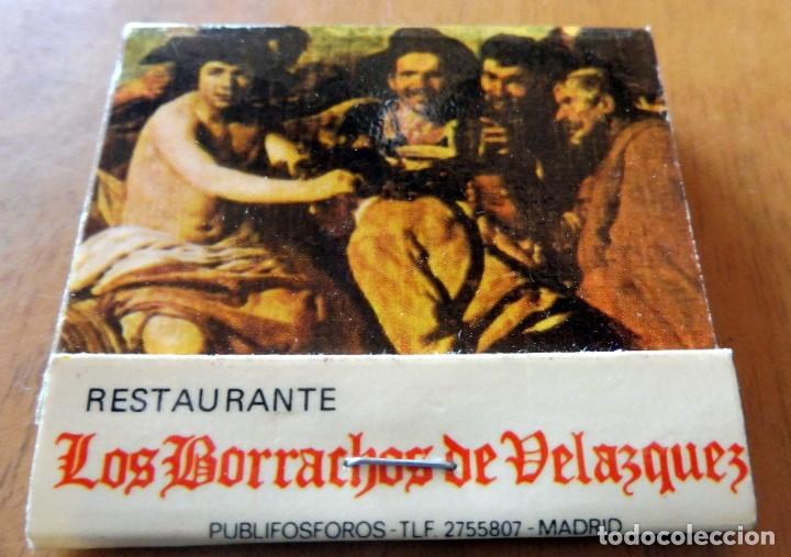 Cajas de cerillas: CAJA DE CERILLAS - RESTAURANTE LOS BORRACHOS DE VELAZQUEZ- MADRID - (VER FOTOS)