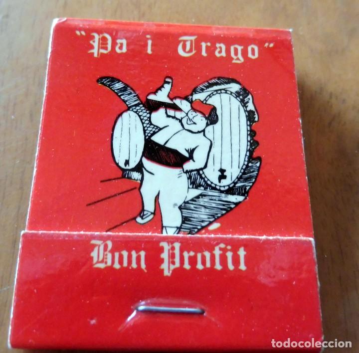 Matchboxes: CAJA DE CERILLAS - MASIA CATALANA EL PA I TRAGO - BARCELONA - (VER FOTOS)