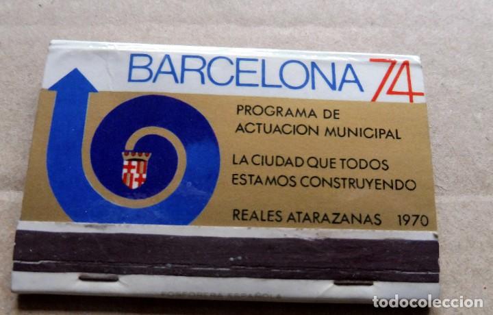 Matchboxes: CAJA DE CERILLAS - BARCELONA 74 -  (VER FOTOS)