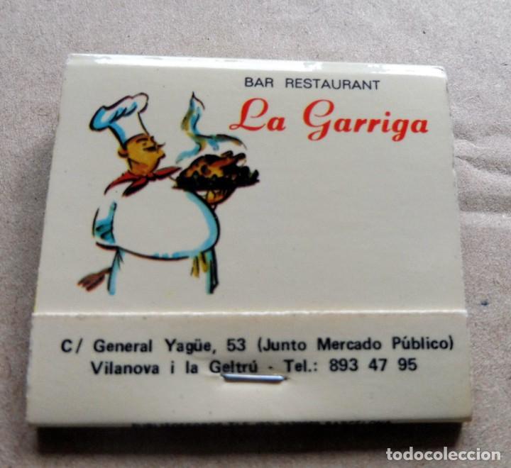 Matchboxes: CAJA DE CERILLAS - BAR RESTAURANT LA GARRIGA - VILANOVA I LA GELTR&Uacute;