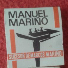 Cajas de Cerillas: CAJA FÓSFOROS MATCHBOX BOÎTE D´ALLUMETTES MANUEL MARIÑO SUCESOR MARCOS..CÁCERES MÉRIDA MOSAICOS ETC.