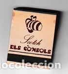 CARTERITA DE CERILLAS: HOTEL MAJESTIC Y SCOTCH ELS CÒNSOLS EN BARCELONA (Coleccionismo - Objetos para Fumar - Cajas de Cerillas)