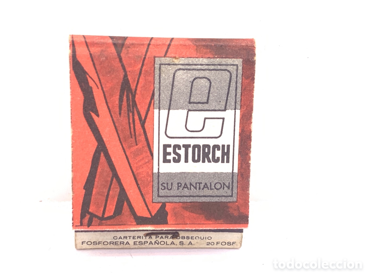 Matchboxes: Antigua Caja de Cerillas Publicidad ESTORCH. SU PANTALON