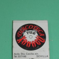 Cajas de Cerillas: CAJA DE CERILLAS, DISCOTECA XANADÚ (SEVILLA).