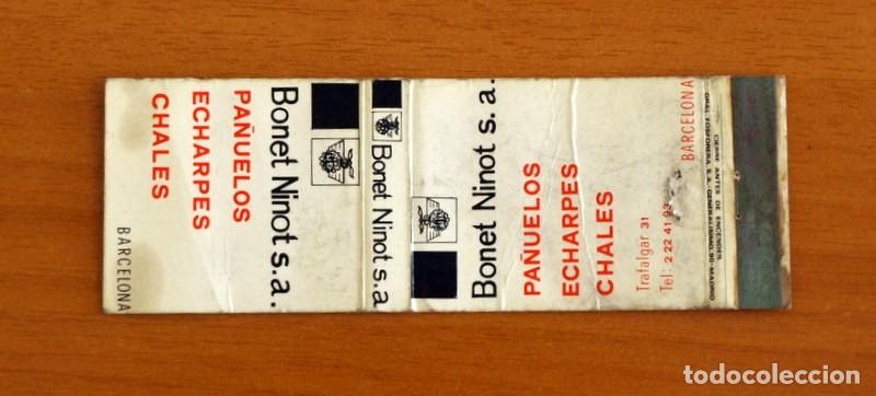Matchboxes: Carterita de cerillas - Bonet Ninot - Pa&ntilde;uelos Chales - Barcelona - General Fosforera