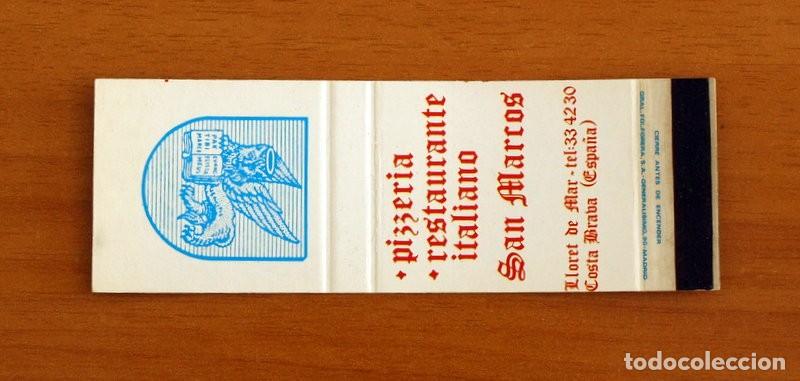 Matchboxes: Carterita de cerillas - Restaurante Italiano San Marcos - LLoret de Mar - General Fosforera