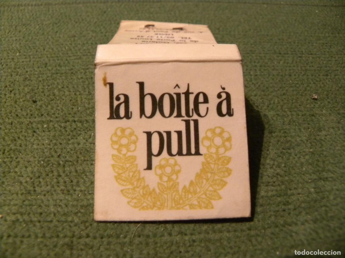 Cajas de cerillas: ANTIGUA CAJA DE CERILLAS LA BOITE A PULL - Foto 1