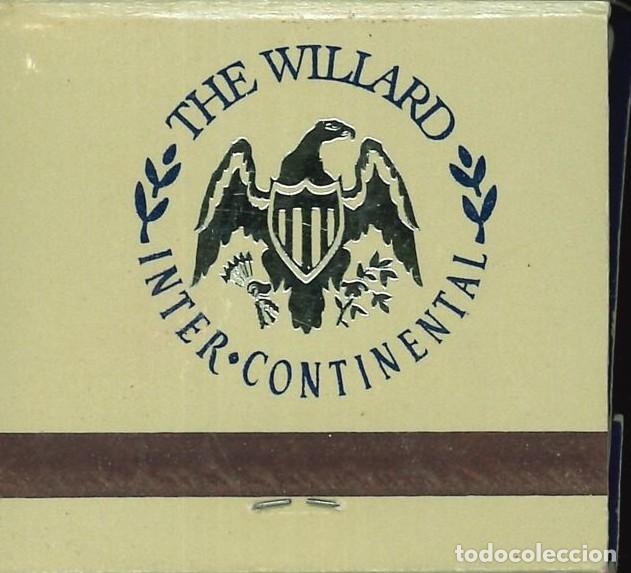 Cajas de cerillas: CAJA DE CERILLAS - 101 - THE WILLARD INTER-CONTINENTAL - Foto 2