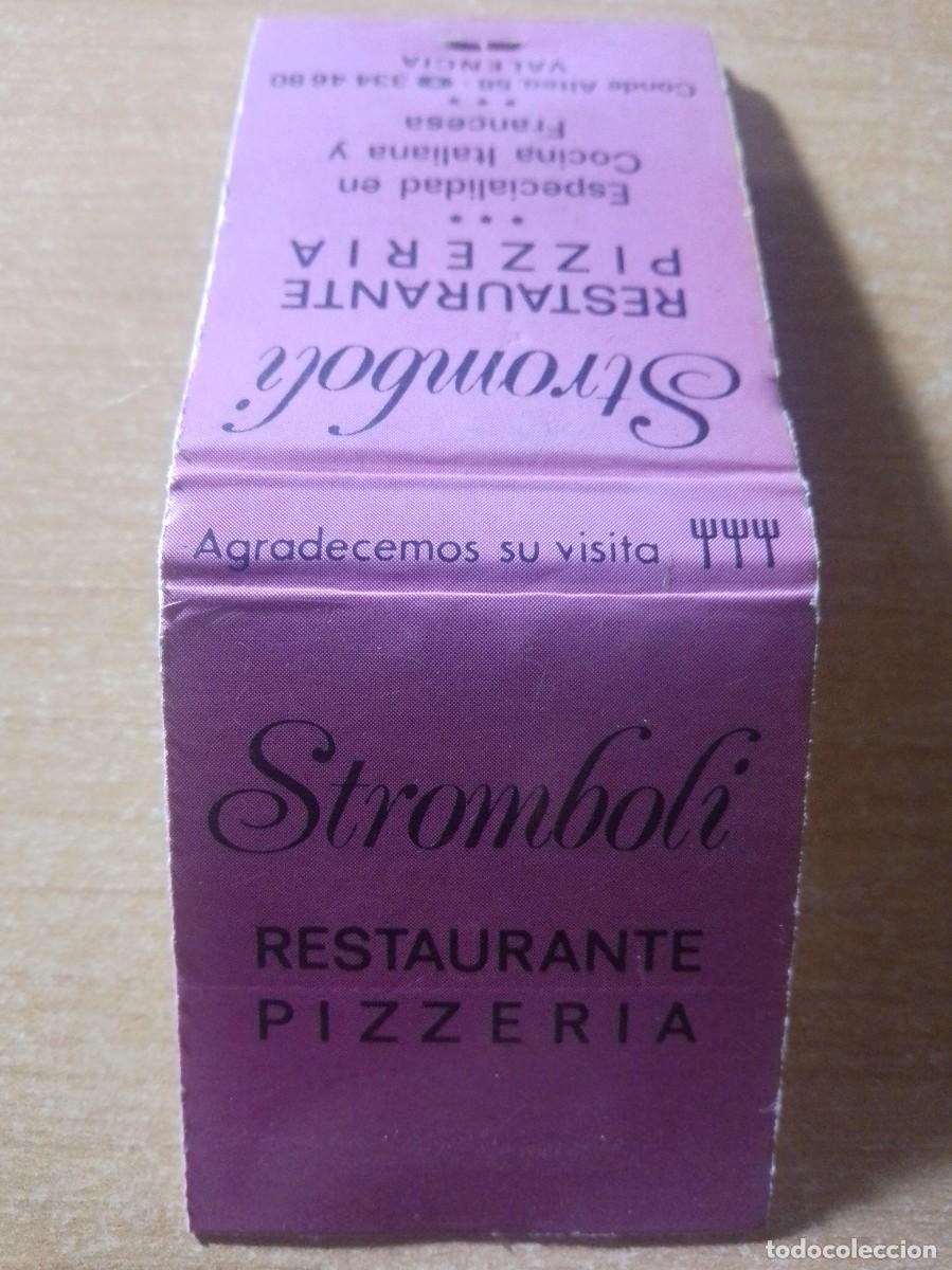 Cajas de Cerillas: CAJA DE CERILLAS RESTAURANTE PIZZER&Iacute;A STROMBOLI VALENCIA