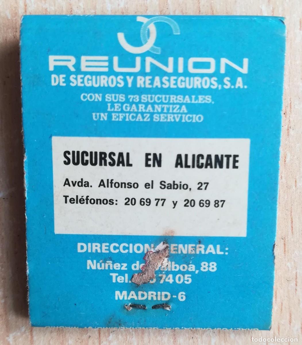 Cajas de cerillas: Caja de cerillas. Reuni&oacute;n de Seguros y Reaseguros, S.A. Alicante. - Foto 3