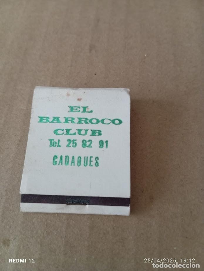 Cajas de Cerillas: CERILLAS CLUB EL BARROCO CADAQUES