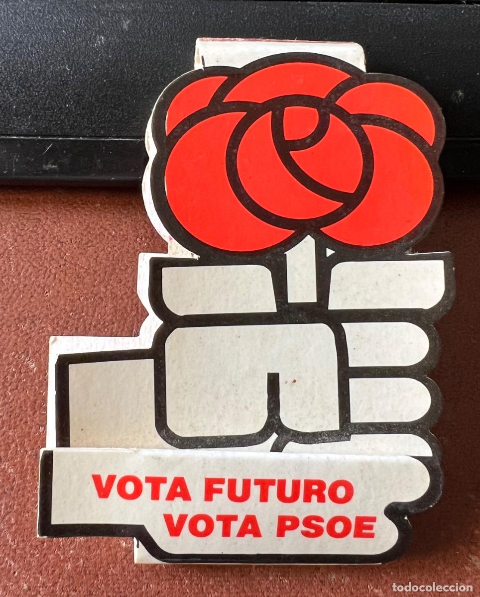 Cajas de Cerillas: CAJA DE CERILLAS TROQUELADA - TEMA POLITICO - VOTA PSOE