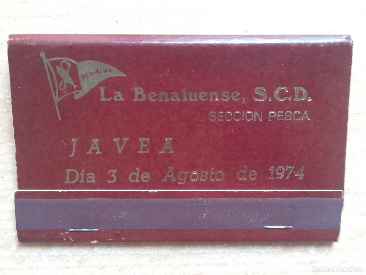 Cajas de Cerillas: Caja de cerillas. La benaluense S.C.D. Secci&oacute;n pesca. Javea. 1974.