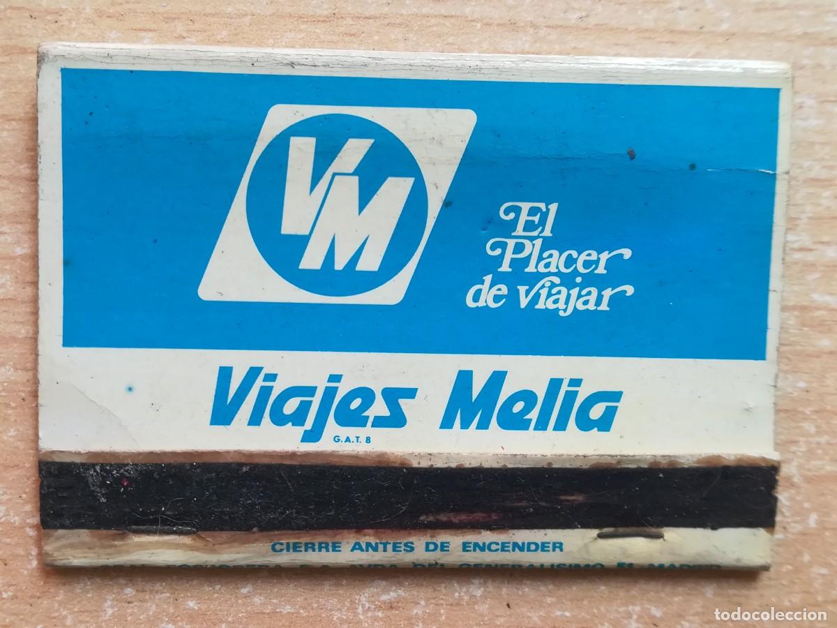 Cajas de Cerillas: Caja de cerillas. Viajes Meli&aacute;. Alicante. El placer de viajar.