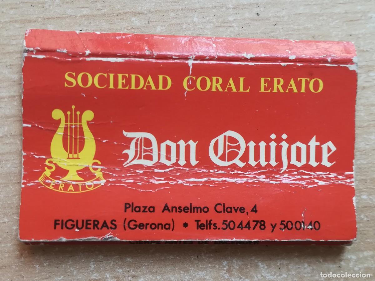 Cajas de Cerillas: Caja de cerillas. Sociedad Coral Erato. Don Quijote. Figueras, Gerona.