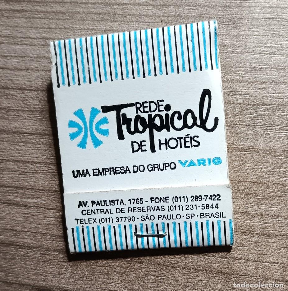 Cajas de Cerillas: Caja cerillas rede Tropical de hoteis - empresa do grupo Varig - Sao Pablo Brasil