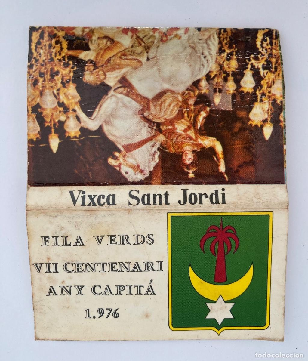 Cajas de Cerillas: FILA VERDS VII CENTENARY ANY CAPIT&Aacute;N 1976 Vixca Sant Jordi cerillas matches