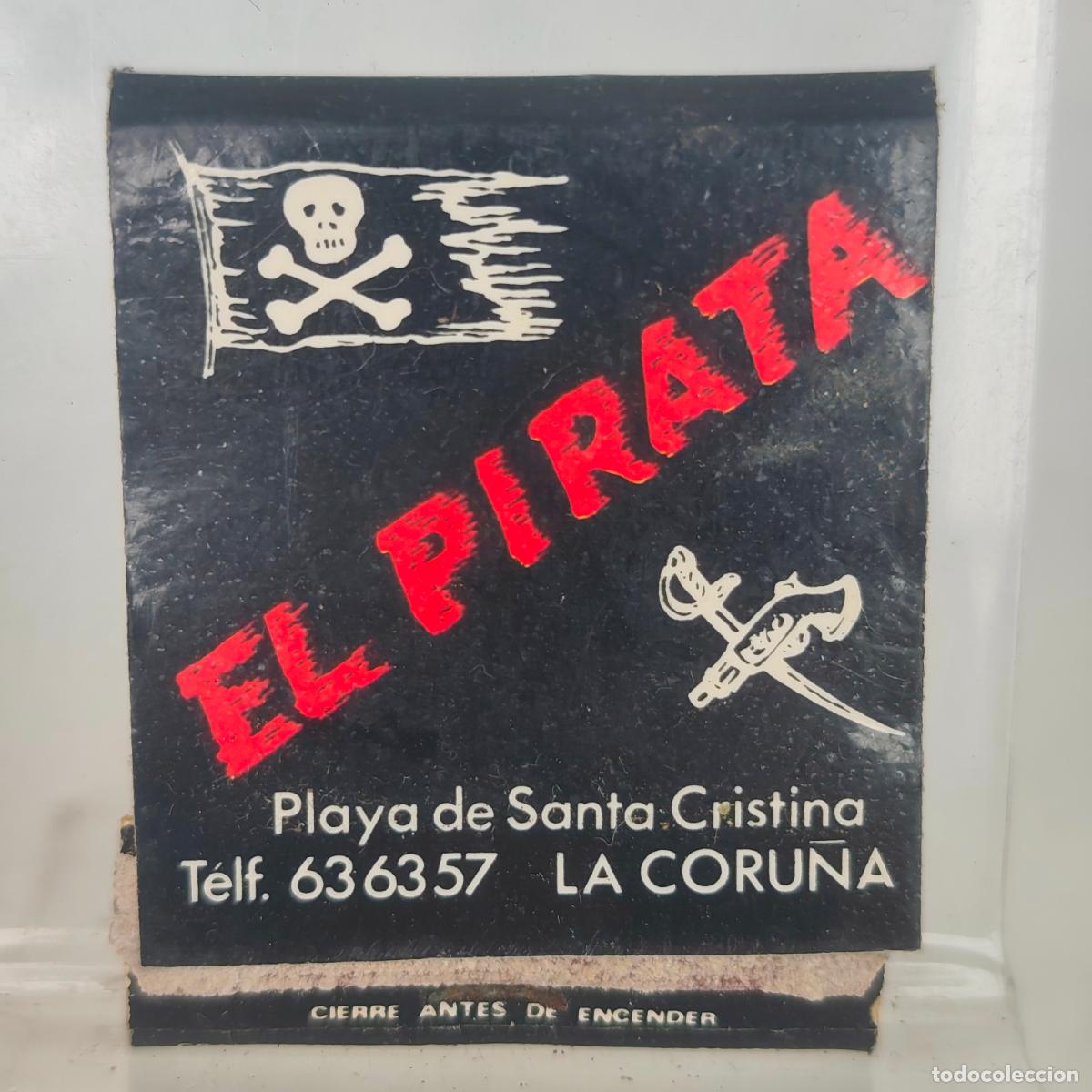 Cajas de Cerillas: Caja de cerillas f&oacute;sforos EL PIRATA SANTA CRISTINA LA CORU&Ntilde;A