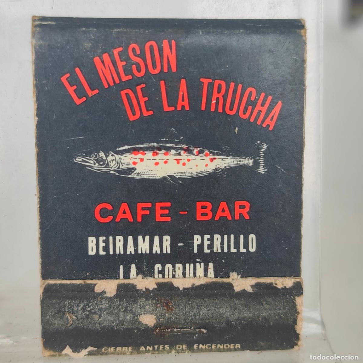 Cajas de Cerillas: Caja de cerillas f&oacute;sforos CAF&Eacute; BAR EL MES&Oacute;N DE LA TRUCHA LA CORU&Ntilde;A