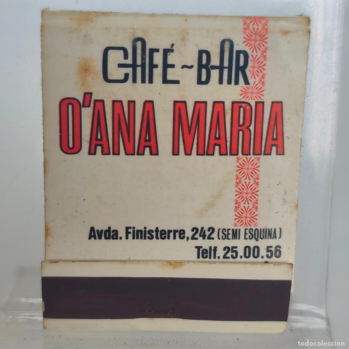 Cajas de Cerillas: Caja de cerillas f&oacute;sforos CAF&Eacute; BAR O,ANA MARIA LA CORU&Ntilde;A