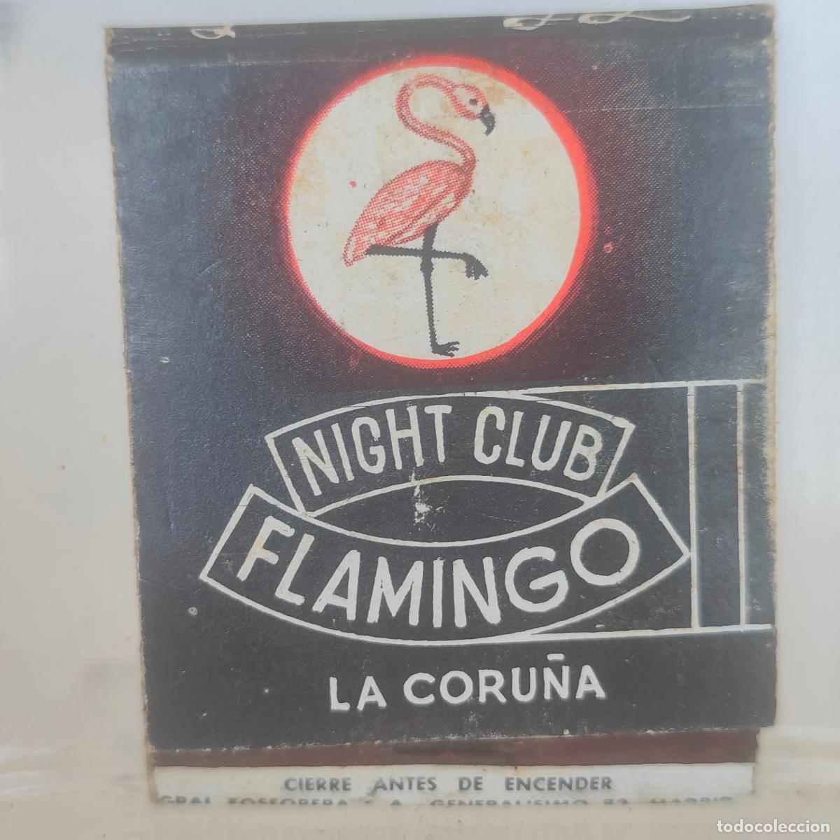 Cajas de cerillas: Caja de cerillas f&oacute;sforo NIGHT CLUB FLAMINGO PUBLICIDAD TONICA WILSON A LA CORU&Ntilde;A