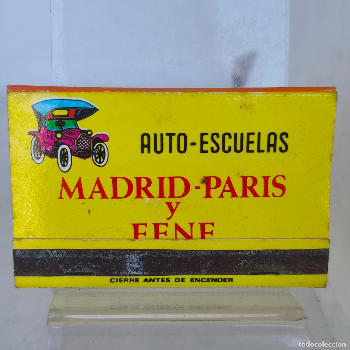 Cajas de cerillas: Caja de Cerillas f&oacute;sforo autoescuelas Madrid-Par&iacute;s fene PUBLICIDAD