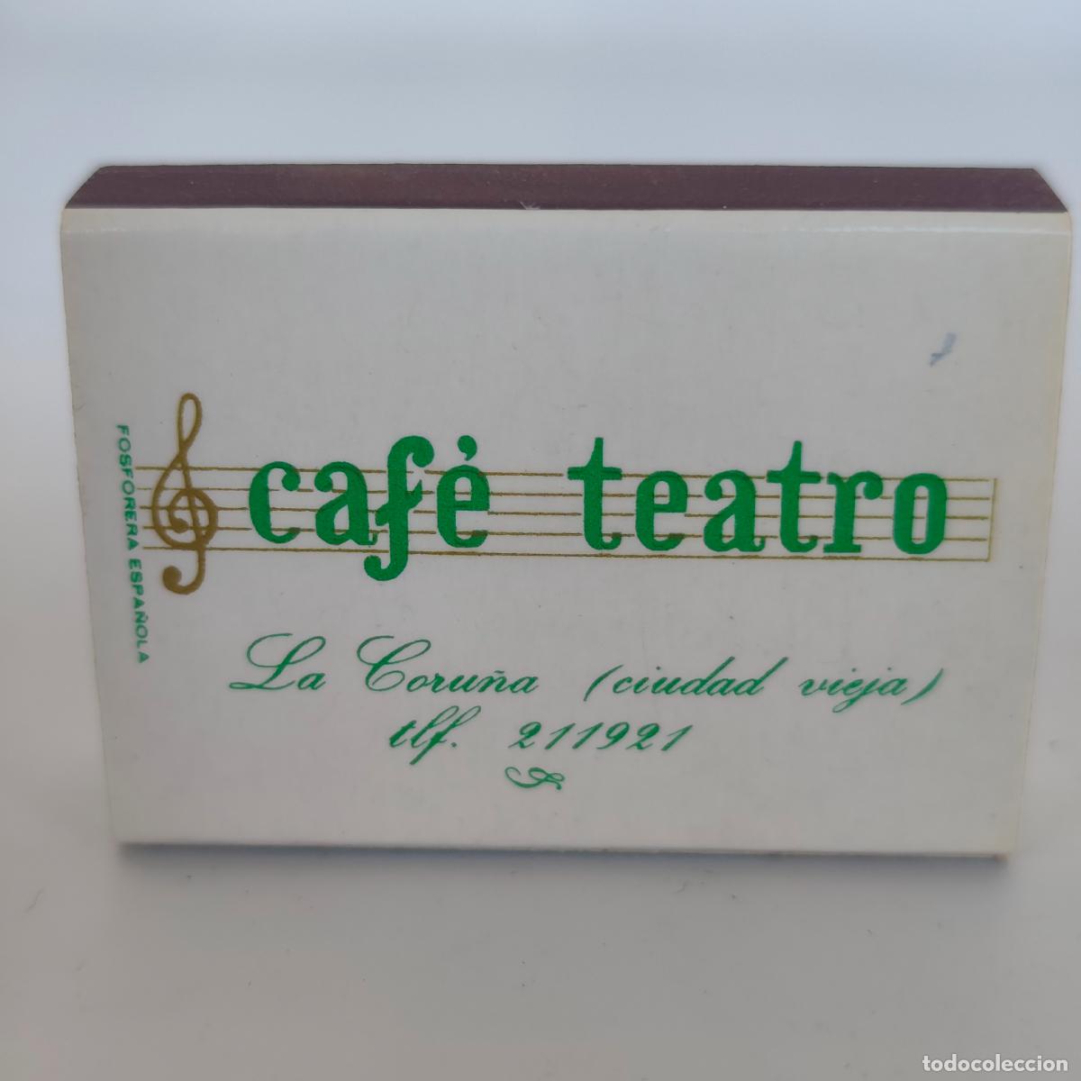 Cajas de cerillas: CAJA DE CERILLAS cafe teatro La A Coru&ntilde;a (ciudad vieja) f&oacute;sforos