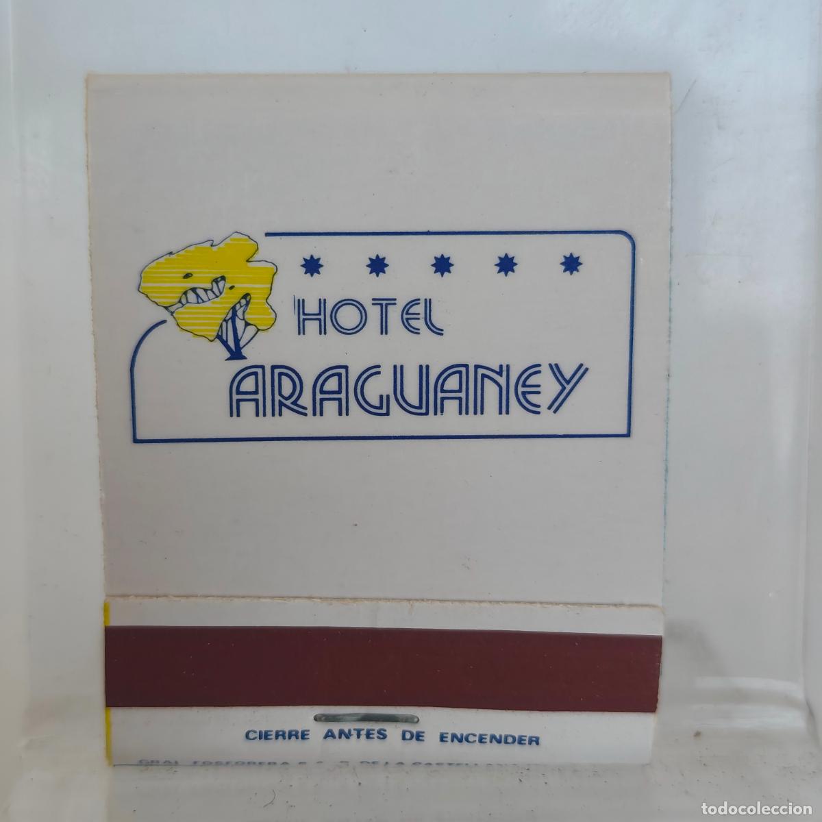 Cajas de cerillas: CAJA DE CERILLAS f&oacute;sforos PUBLICIDAD hotel Araguaney Santiago de Compostela la A Coru&ntilde;a