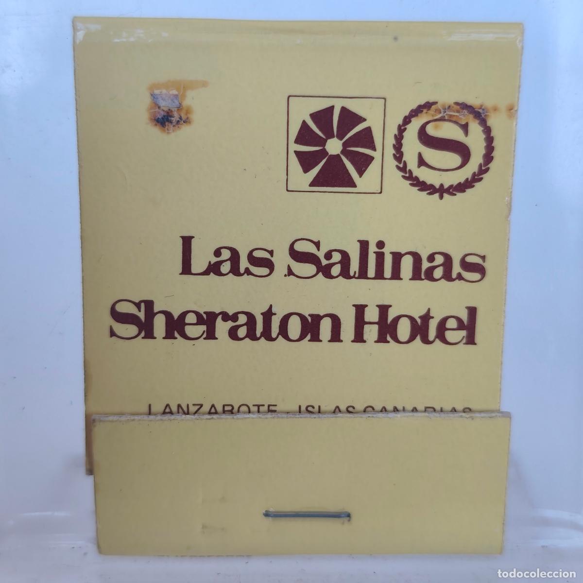 Cajas de cerillas: Caja de cerillas f&oacute;sforos Las Salinas Sheraton Hotel LANZAROTE - ISLAS CANARIAS
