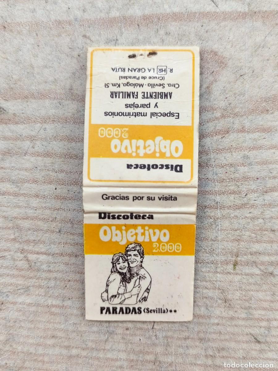 Cajas de cerillas: Carterita De Cerillas - Discoteca Objetivo 2.000 - Paradas (Sevilla) - 013