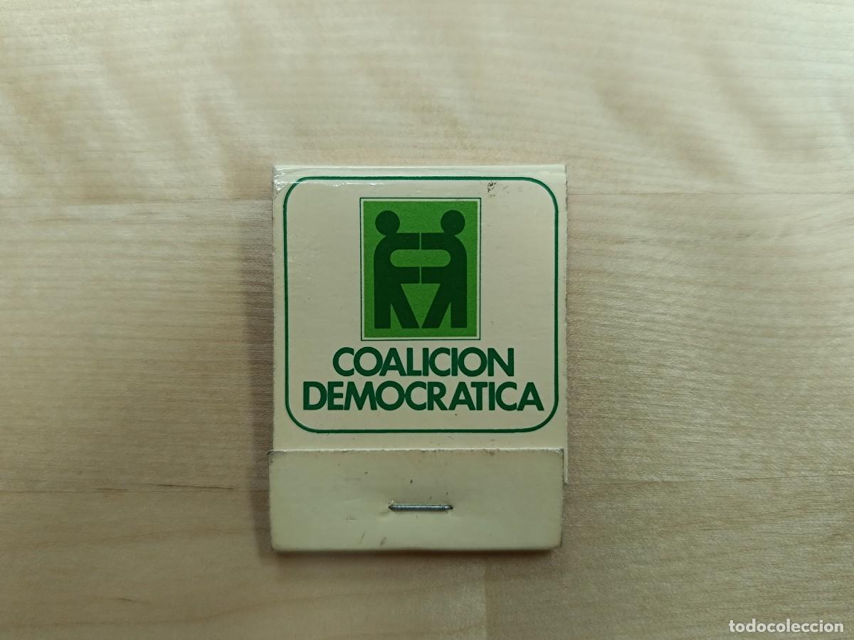 Cajas de cerillas: CAJA DE CERILLAS COALICI&Oacute;N DEMOCR&Aacute;TICA A&Ntilde;OS 70