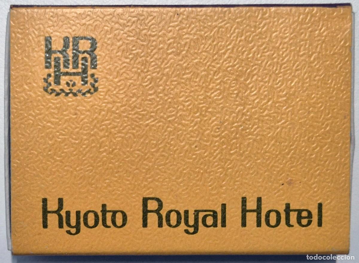 Cajas de cerillas: Caja de cerillas Jap&oacute;n. Kyoto Royal Hotel. D&eacute;cada de los 60/70. Completa