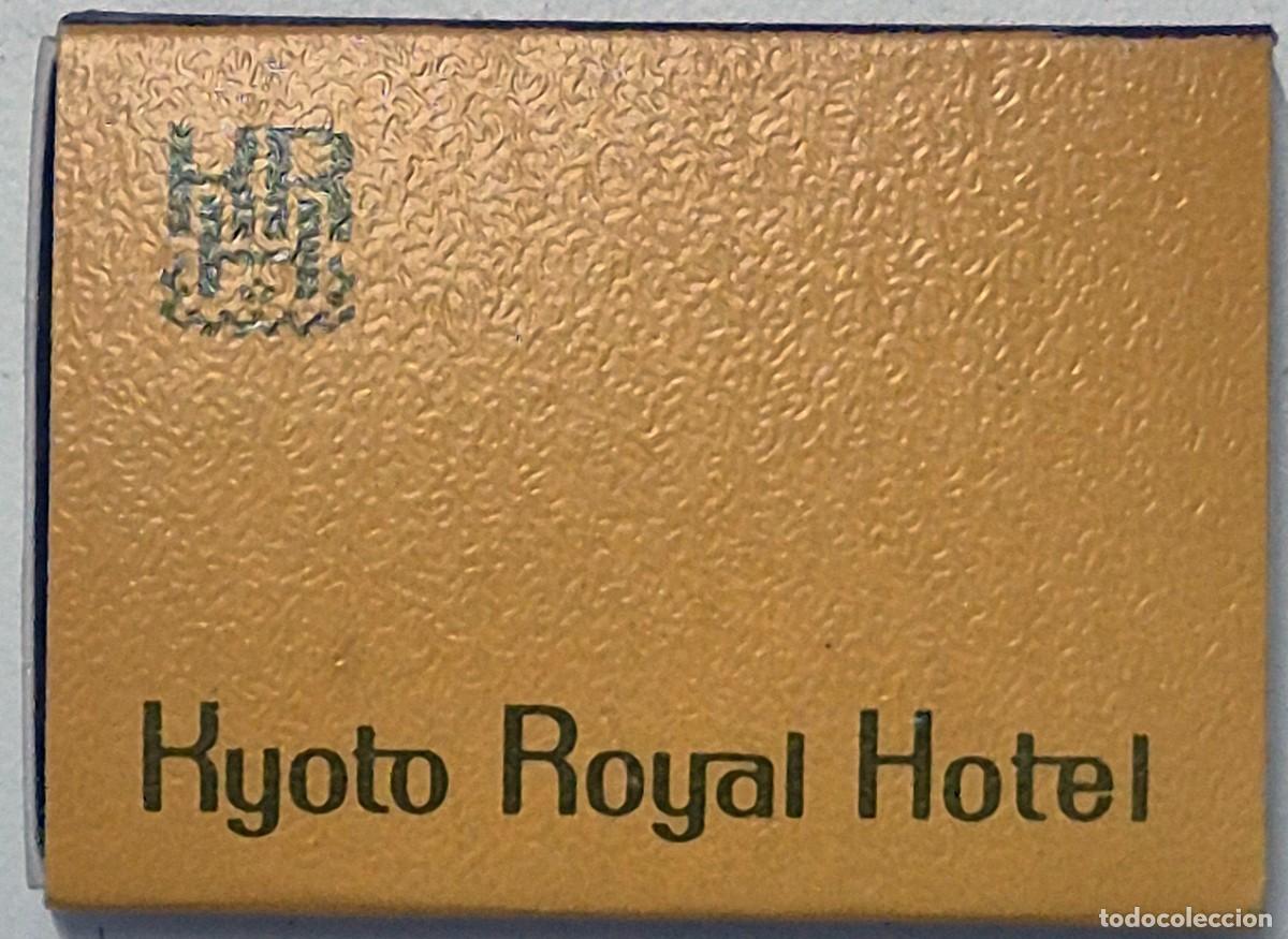 Cajas de cerillas: Caja de cerillas Jap&oacute;n. Kyoto Royal Hotel. D&eacute;cada de los 60/70. Completa