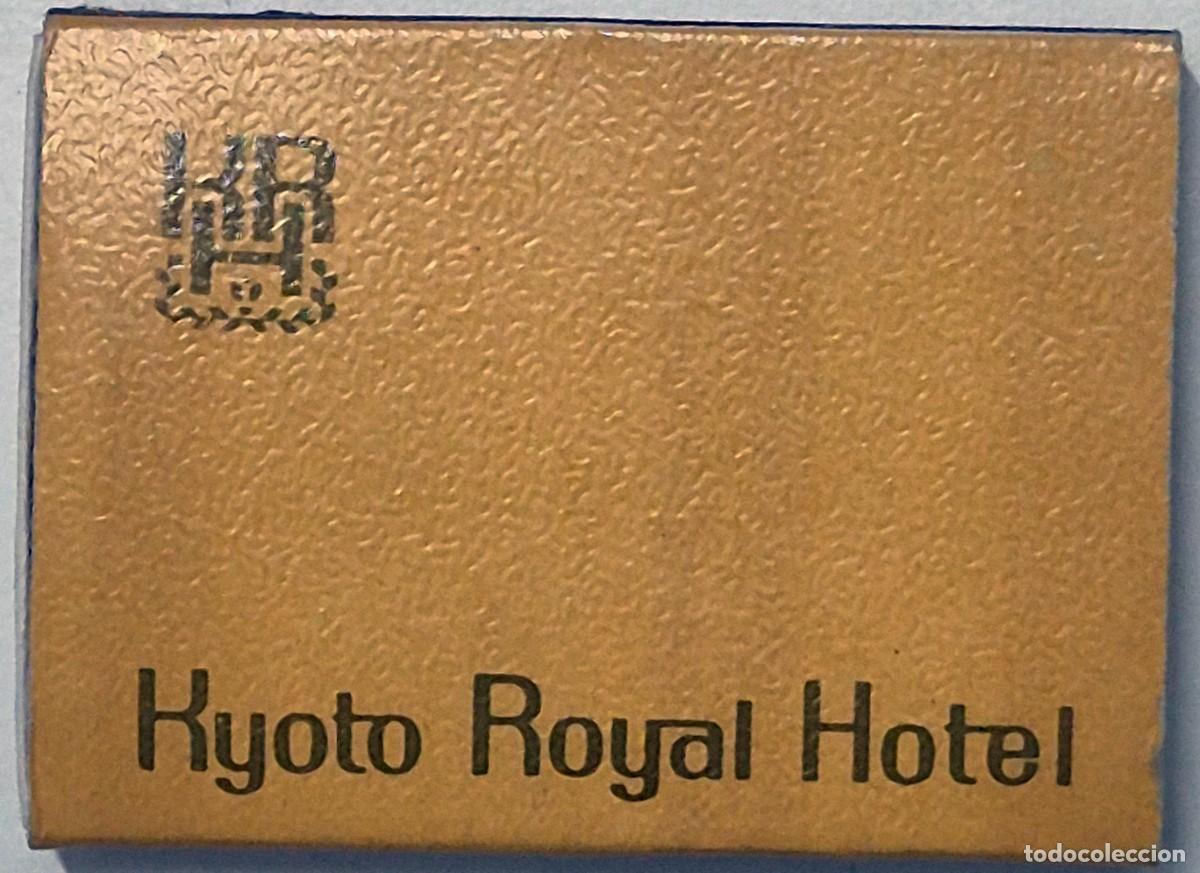 Cajas de cerillas: Caja de cerillas Jap&oacute;n. Kyoto Royal Hotel. D&eacute;cada de los 60/70. Completa