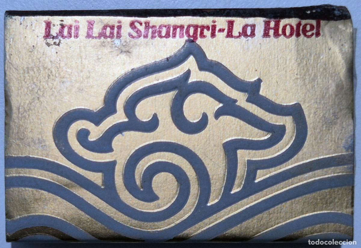 Cajas de cerillas: Caja de cerillas Asia. Lai Lai Shangri-La Hotel. D&eacute;cada de los 60/70. Completa