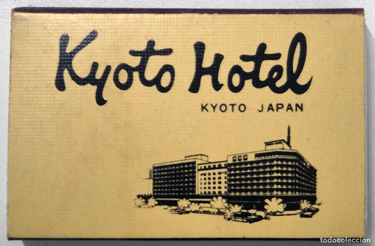 Cajas de cerillas: Caja de cerillas Jap&oacute;n. Kyoto Hotel. D&eacute;cada de los 60/70