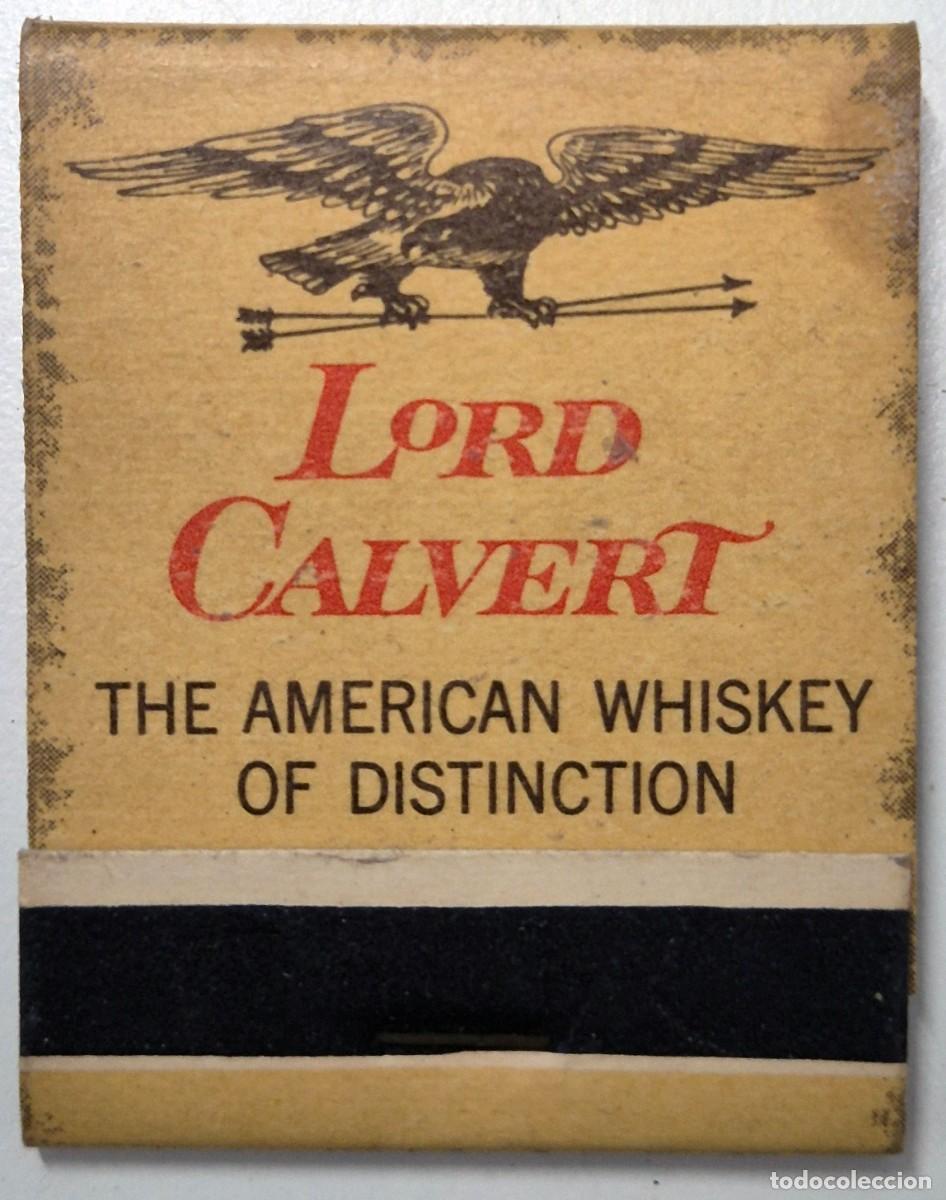 Cajas de cerillas: Caja de cerillas USA. Lord Calvert American Whiskey. D&eacute;cada de los 60/70. Completa