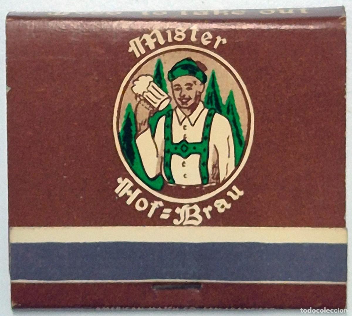 Matchboxes: Caja de cerillas USA. Mister Hof-Brau (San Francisco) D&eacute;cada de los 60/70. Completa