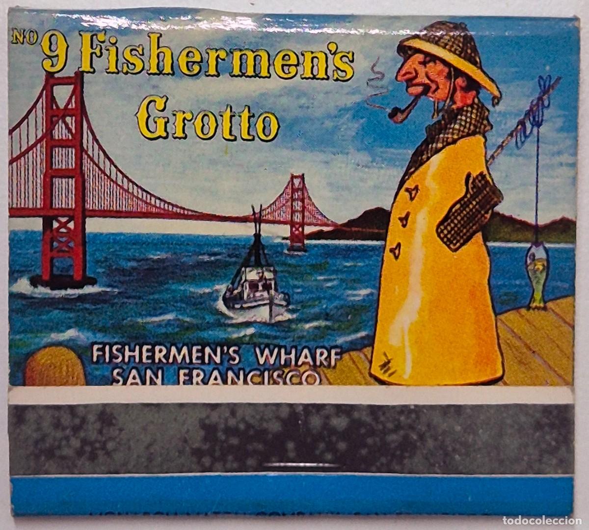 Matchboxes: Caja de cerillas USA. No. 9 Fishermen's Grotto (San Francisco) D&eacute;cada de los 60/70. Completa