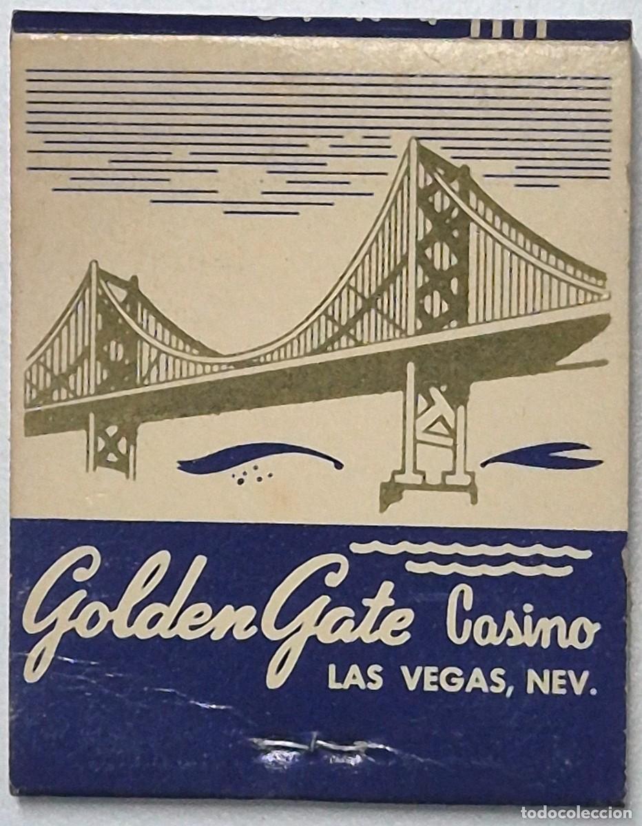 Cajas de cerillas: Caja de cerillas USA. Golden Gate Casino (Las Vegas) D&eacute;cada de los 60/70. Completa