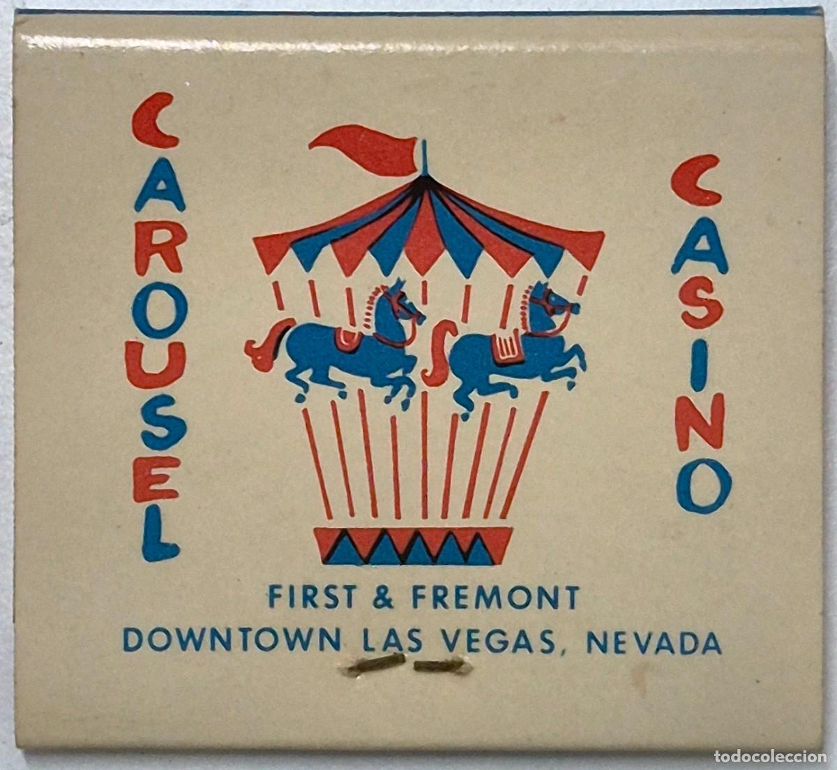 Cajas de cerillas: Caja de cerillas USA. Carousel Casino (Las Vegas) D&eacute;cada de los 60/70. Completa