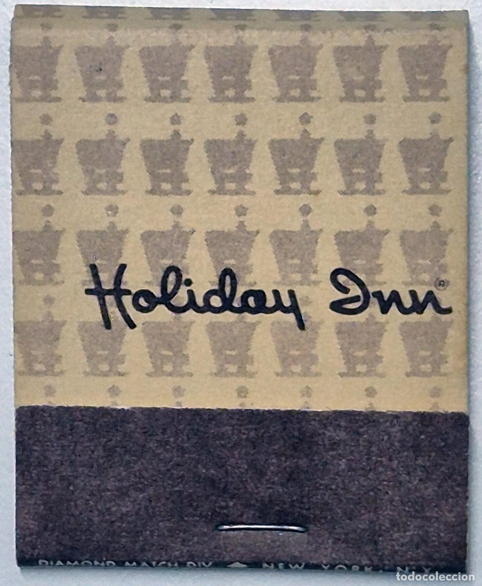 Cajas de cerillas: Caja de cerillas USA. Holiday Inn. D&eacute;cada de los 60/70. Completa