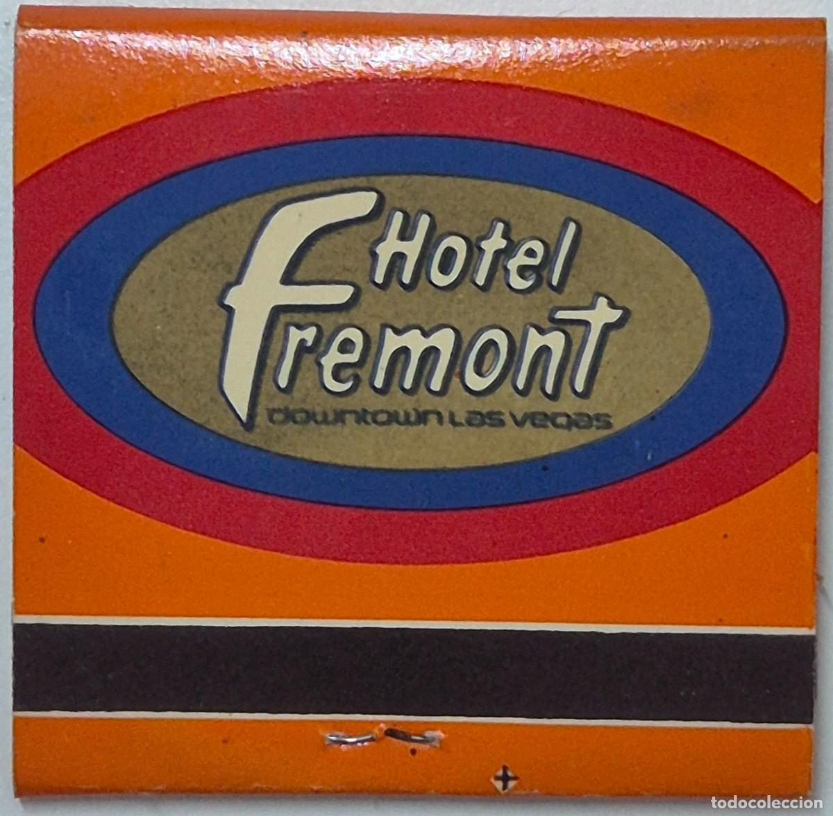 Cajas de cerillas: Caja de cerillas USA. Hotel Fremont (Las Vegas) D&eacute;cada de los 60/70. Completa