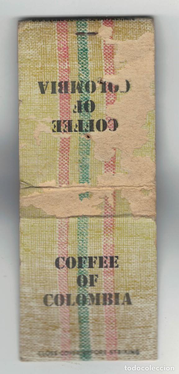 Cajas de cerillas: Caja de cerillas &ldquo;Coffee of Colombia&rdquo; &ndash; Juan Valdez &ndash; Federaci&oacute;n Nacional de Cafeteros &ndash; a&ntilde;os 70