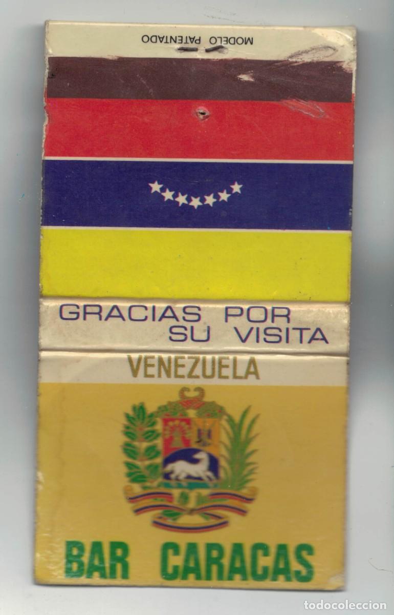 Cajas de cerillas: Caja de cerillas Bar Caracas &ndash; Venezuela &ndash; bandera y escudo &ndash; Valencia &ndash; a&ntilde;os 70