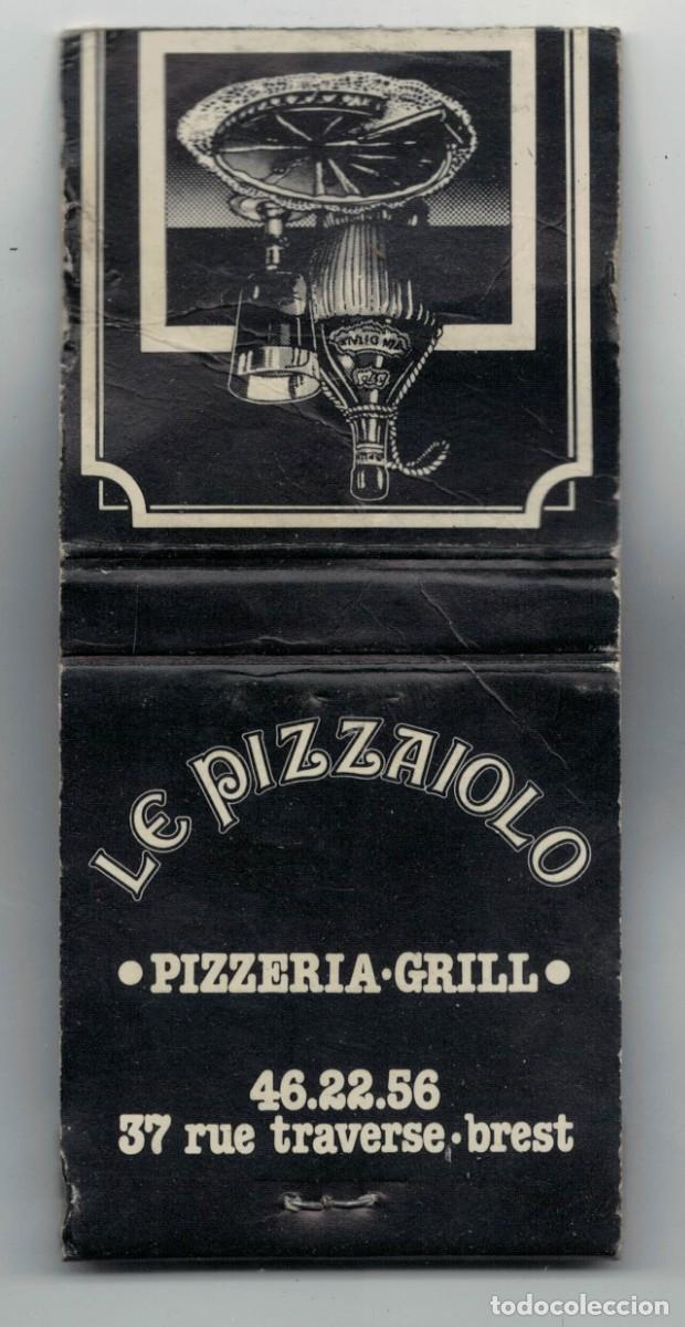 Cajas de cerillas: Caja de cerillas Le Pizzaiolo &ndash; Pizzer&iacute;a Grill &ndash; Brest Francia &ndash; a&ntilde;os 70