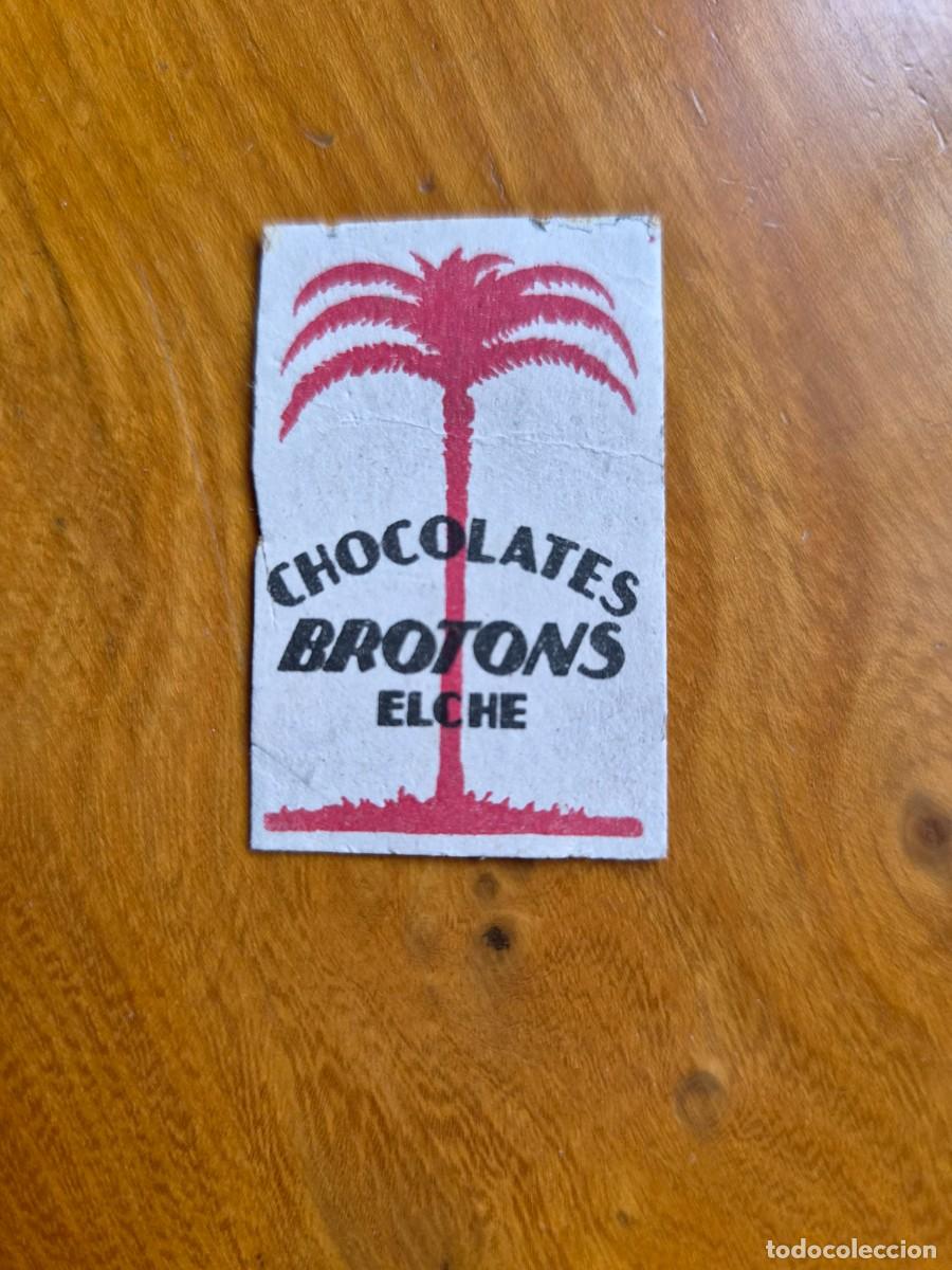 Cajas de cerillas: CHOCOLATES BROTONS - ELCHE - ANTIGUO CROMO PUBLICITARIO CAJAS CERRILLAS A&Ntilde;OS 20